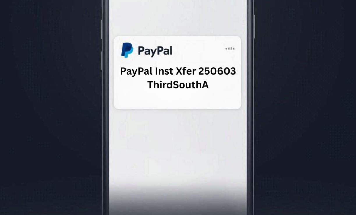 PayPal Inst Xfer 250603 ThirdSouthA